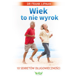 (Ebook) Wiek to nie wyrok....