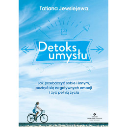 (Ebook) Detoks umysłu. Jak...