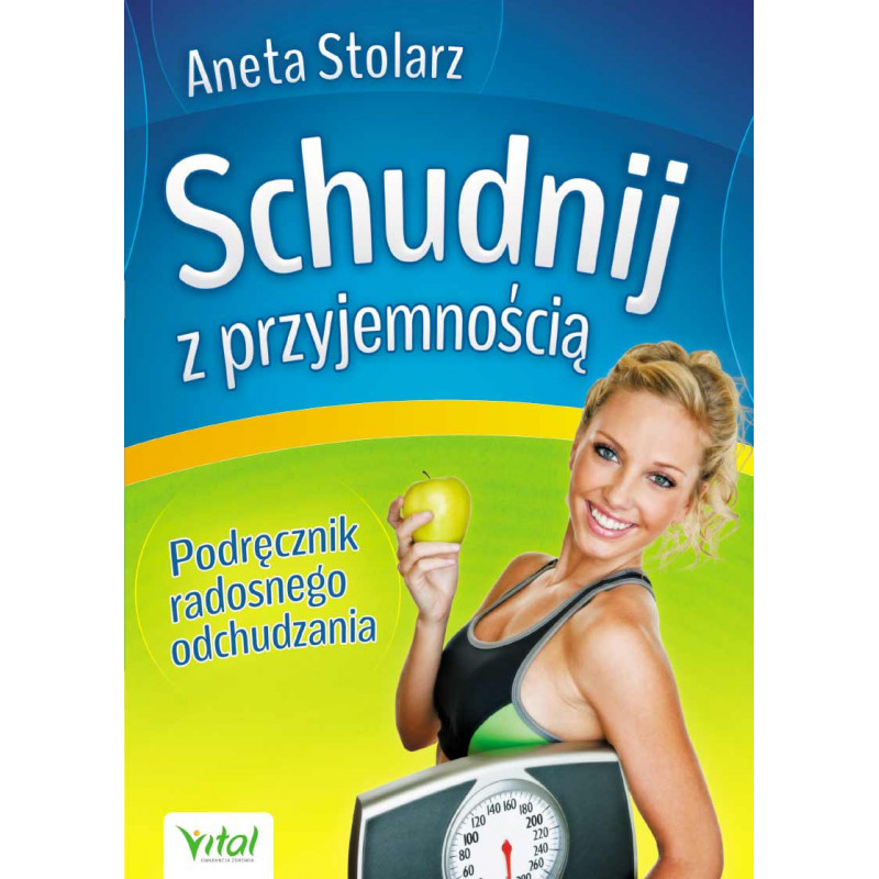 Schudnij z przyjemno  ci  