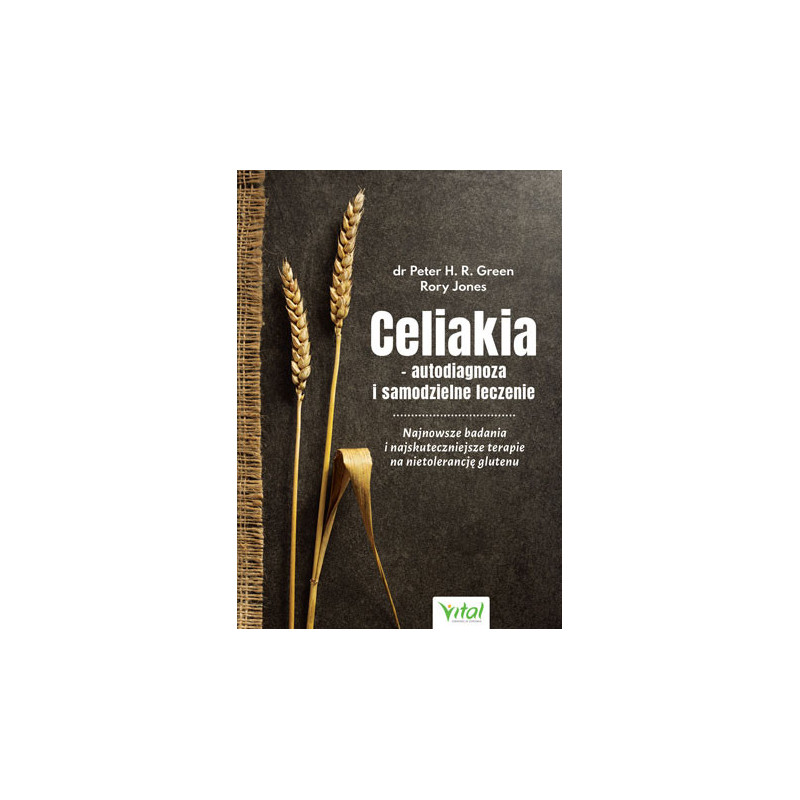 Celiakia autodiagnoza i samodzielne leczenie 2019 07