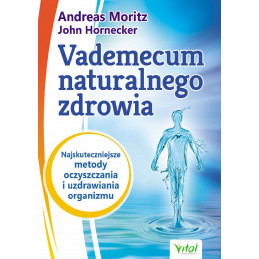 Vademecum naturalnego zdrowia
