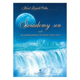 (Ebook) Świadomy sen, czyli...