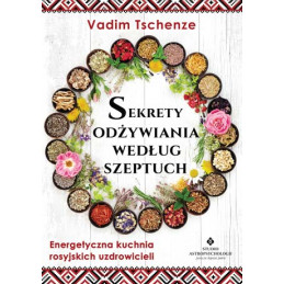 Sekrety odzywiania wedlug szeptuch 2019 06