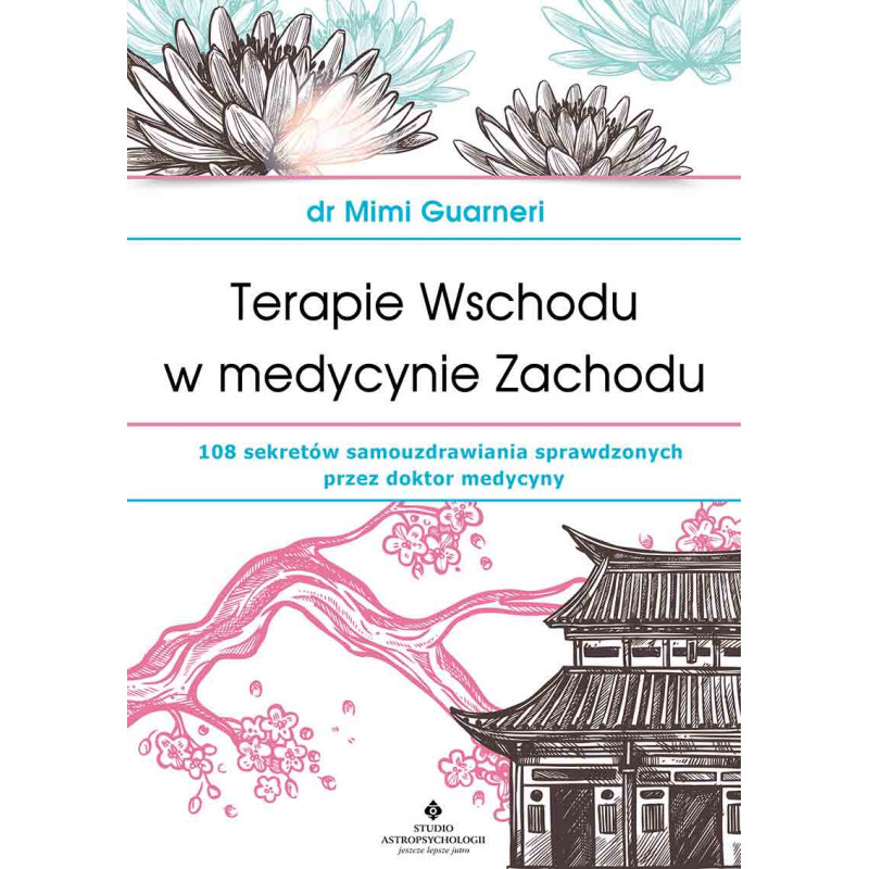 Terapie wschodu w medycynie zachodu