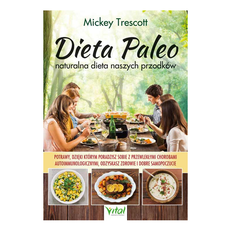 Dieta Paleo naturalna dieta naszych przodokow Mickey Trescott MK 500px