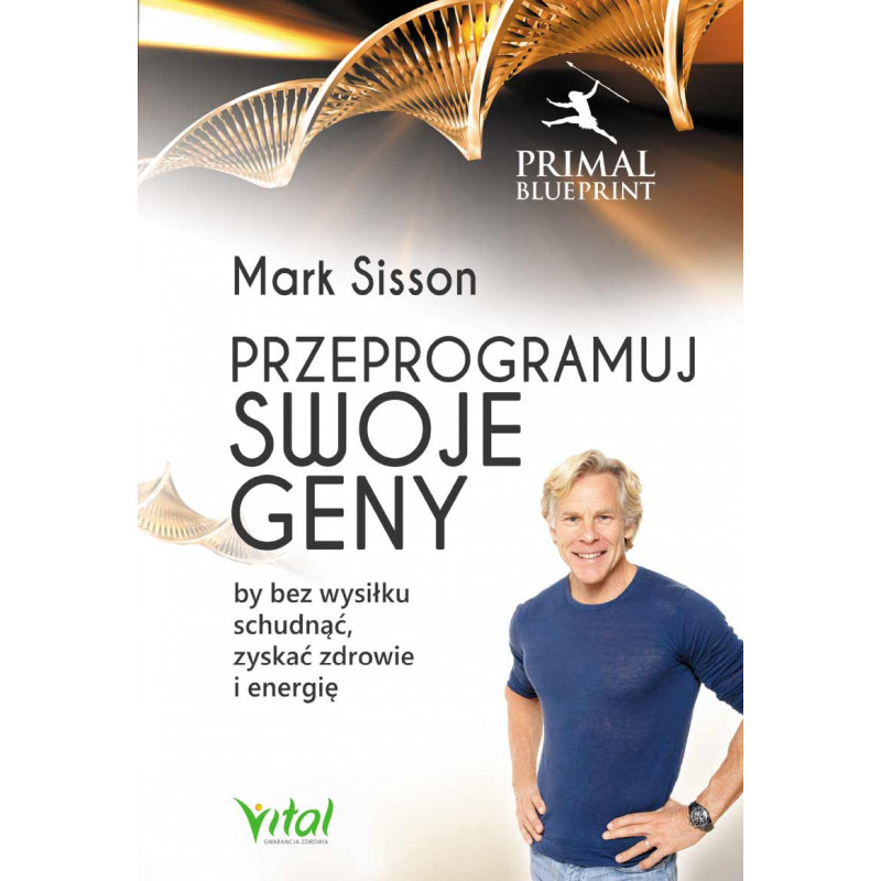 Przeprogramuj swoje geny