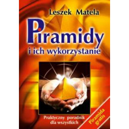 Piramidy i ich wykorzystanie
