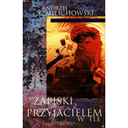 Zapiski z przyjacielem w tle